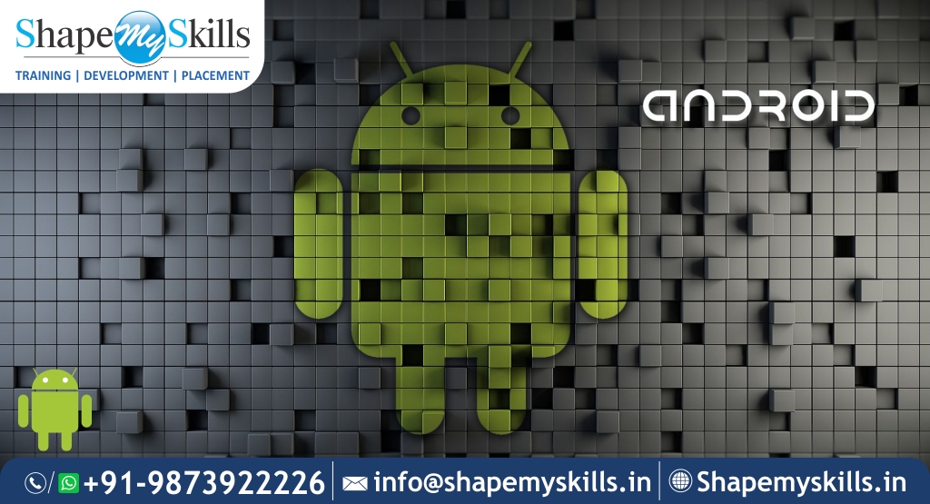 Android Training in Delhi