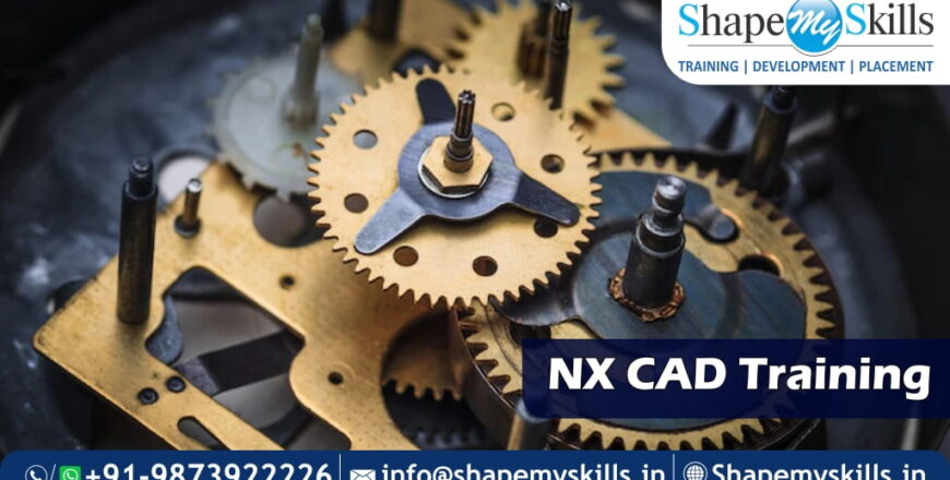 NX CAD Training In Noida | NX CAD Training In Delhi | NX CAD Online Training