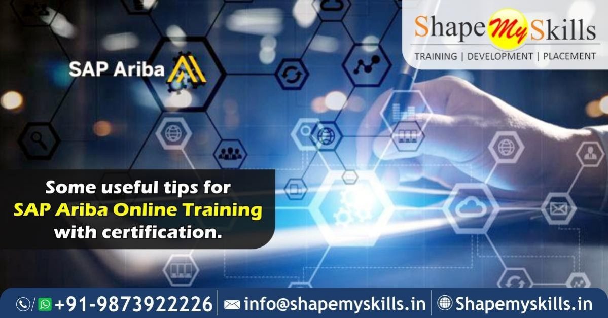 Some Useful Tips For SAP Ariba Online Training With Certification