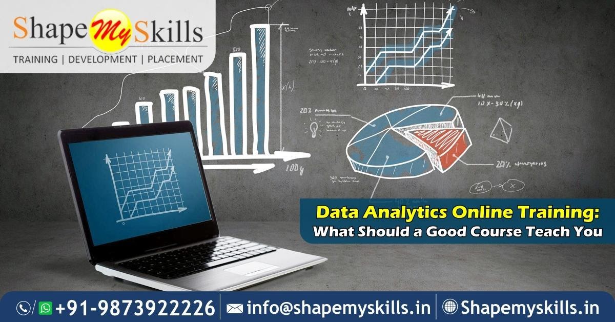 Data Analytics Online Training: What Should a Good Course Teach You