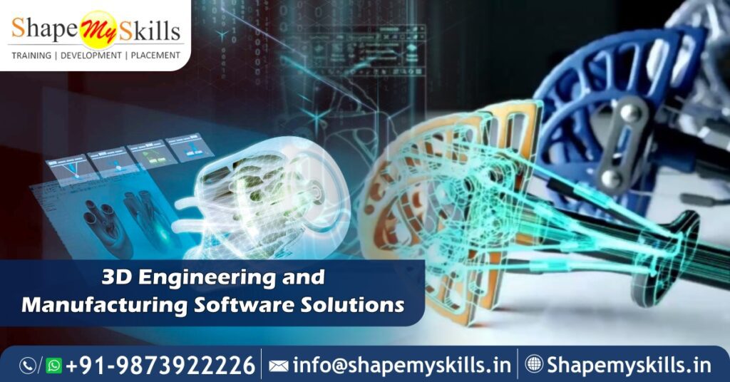 3D Engineering and Manufacturing Software Solutions - ShapeMySkills Pvt ...