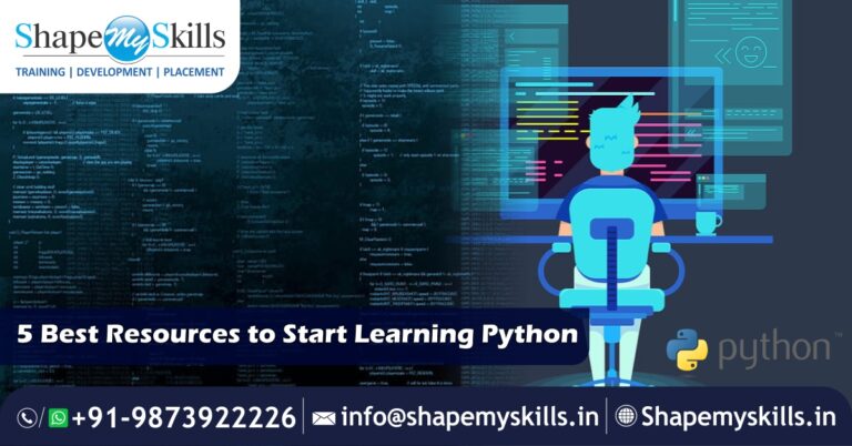 5 Best Resources to Start Learning Python - ShapeMySkills Pvt. Ltd.