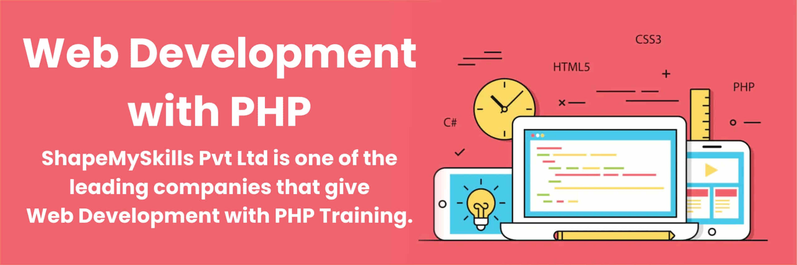 PHP Web Development Online Training PHP Web Development Training in Noida PHP Web Development Training in Delhi