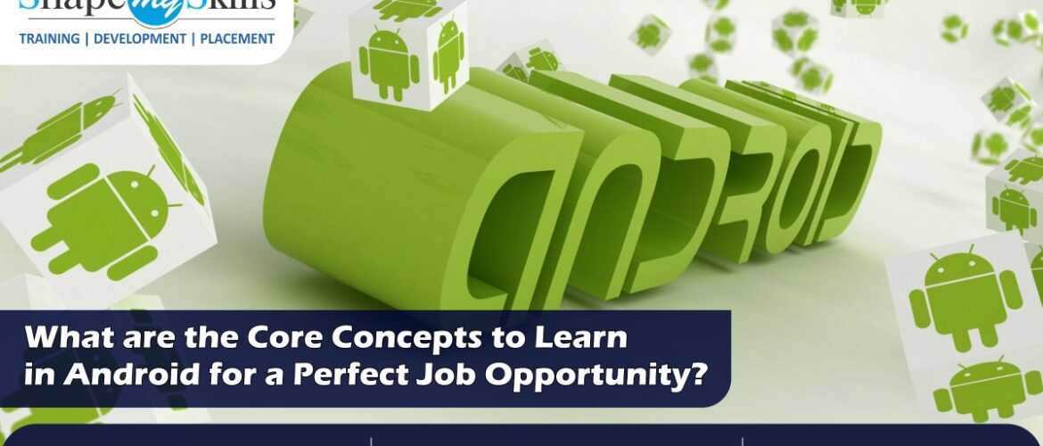 Android Online Training | Android Training in Noida | Android Training in Delhi