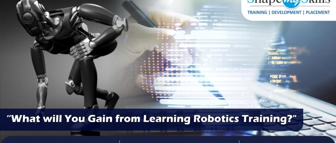 Robotics Training in Noida | Robotics Training in Delhi | Robotics Online Training