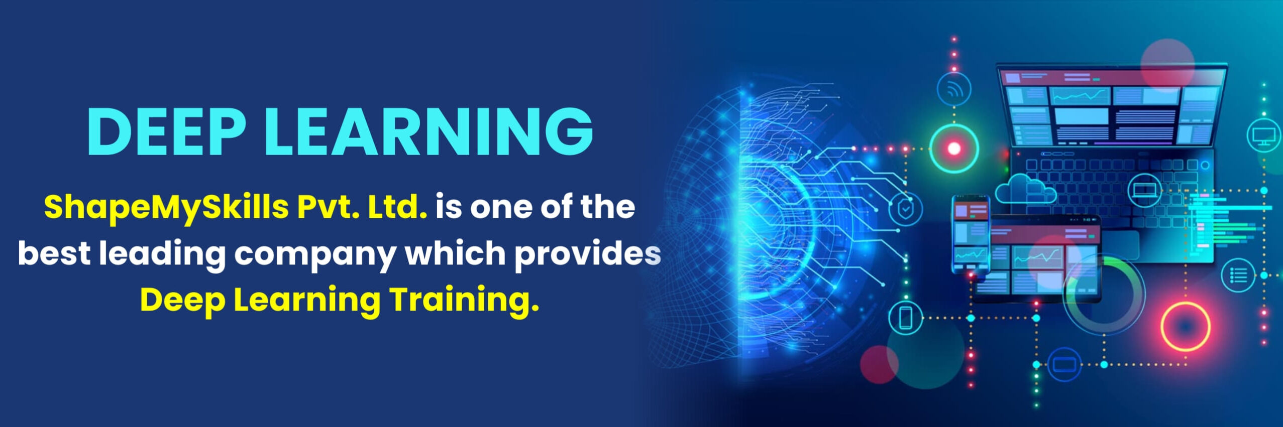 Deep Learning Training In Noida | Deep Learning Training In Delhi | Deep Learning Online Training