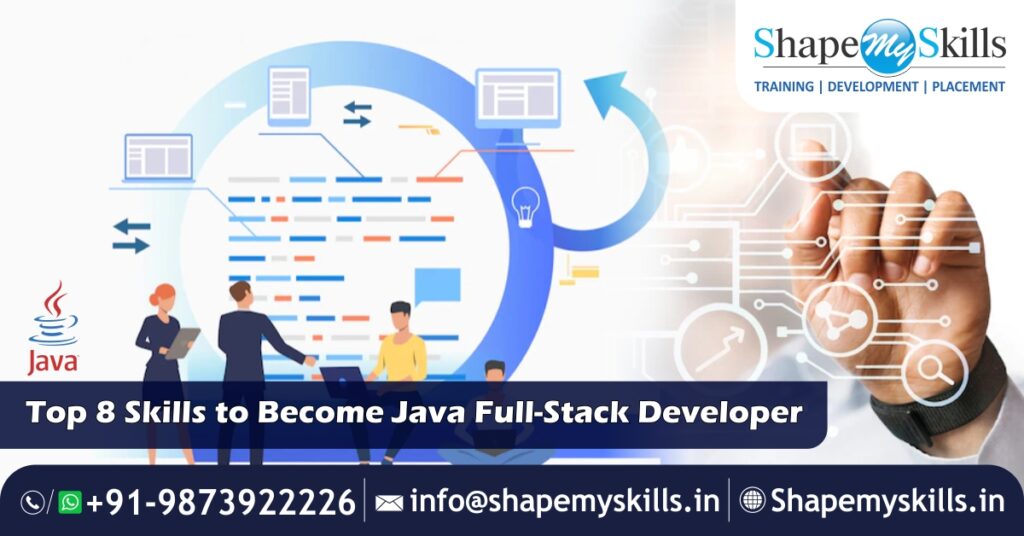 Top 8 Skills to Become Java Full-Stack Developer