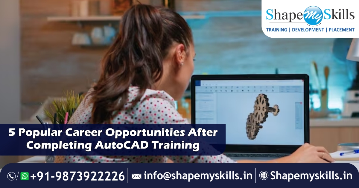 AutoCAD Training in Noida | AutoCAD Training in Delhi | Online AutoCAD Training