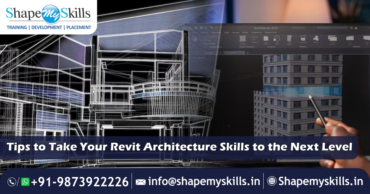 Revit Architecture Online Training | Revit Architecture Training in Noida | Revit Architecture Training in Delhi