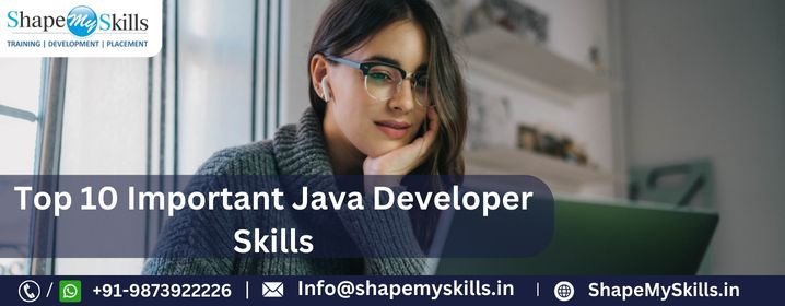 Top 10 Important Java Developer Skills